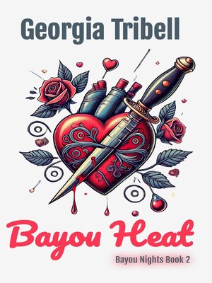 cover image of Bayou Heat